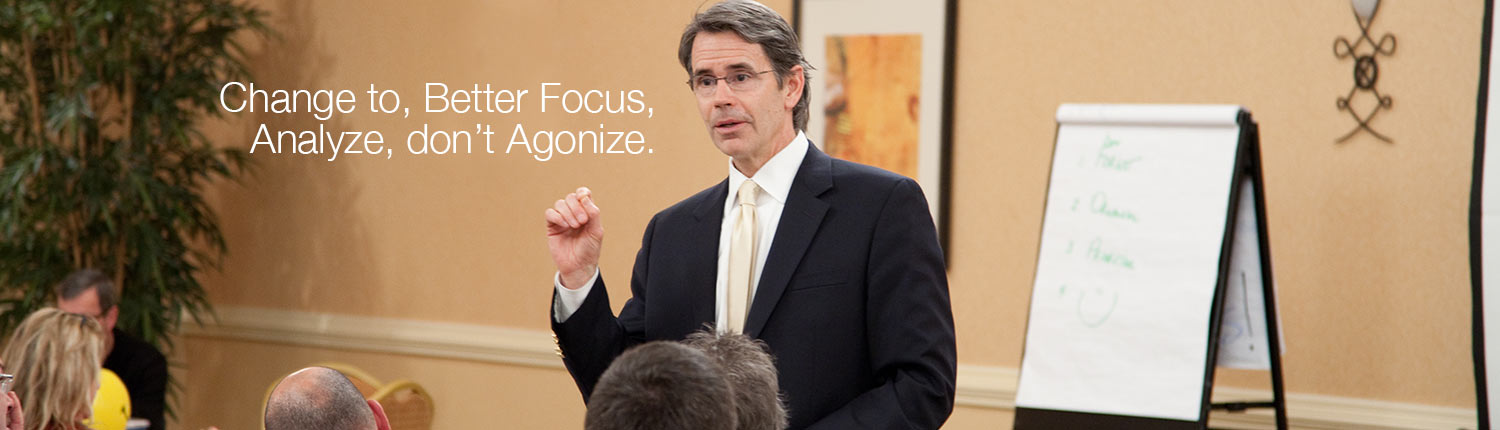 Better Focus and Analyze, don't Agonize